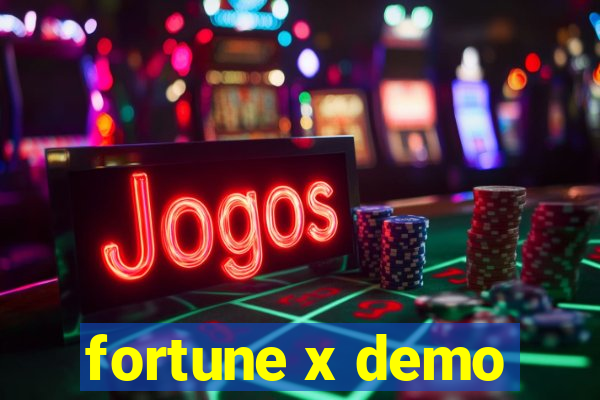 fortune x demo